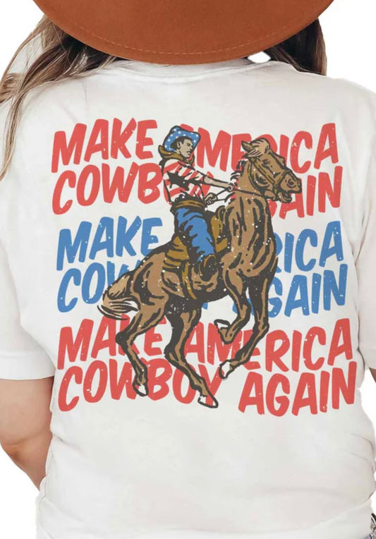 Make America Cowboy Again